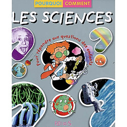 Les sciences : pour répondre aux questions des enfants - Occasion