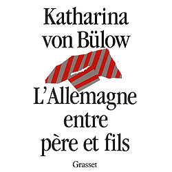 L'Allemagne entre père et fils - Occasion