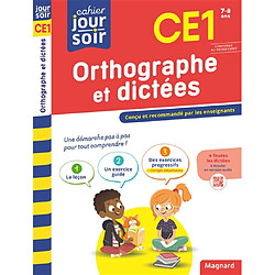 Orthographe et dictées CE1, 7-8 ans : conforme au programme