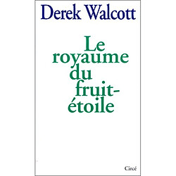 Le Royaume du fruit-étoile