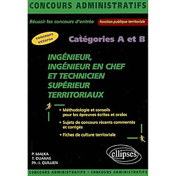 Ingénieur, ingénieur en chef et technicien supérieur territoriaux : concours externe, catégories A et B