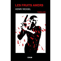 Les fruits amers - Occasion