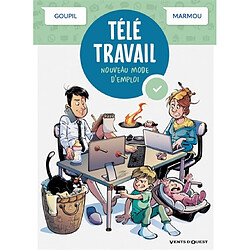 Télétravail, nouveau mode d'emploi