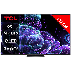 TCL TV Mini LED 4K 139 cm 55C835 Mini LED QLED 144Hz Google TV