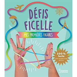 Défis ficelle : mes premières figures