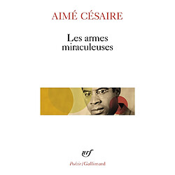 Les Armes miraculeuses - Occasion