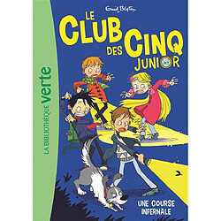 Le club des Cinq junior. Vol. 4. Une course infernale - Occasion