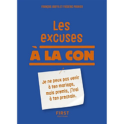 Les excuses à la con