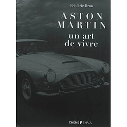 Aston Martin : un art de vivre - Occasion