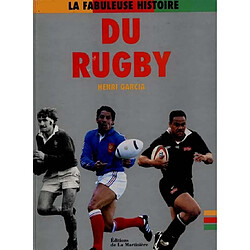 La fabuleuse histoire du rugby