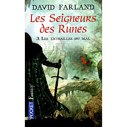 Les seigneurs des runes. Vol. 3. Les entrailles du mal - Occasion