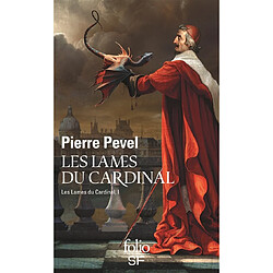 Les Lames du cardinal. Vol. 1