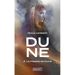 Le cycle de Dune. Vol. 2. Le messie de Dune