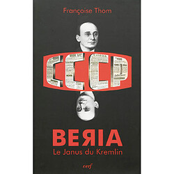 Beria : le Janus du Kremlin