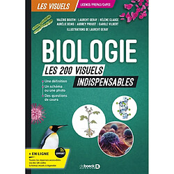 Biologie : les 200 visuels indispensables : licence, prépas, Capes - Occasion