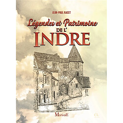 Légendes et patrimoine de l'Indre - Occasion