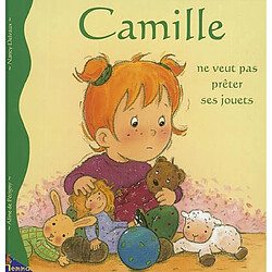 Camille. Vol. 8. Camille ne veut pas prêter ses jouets