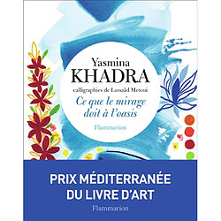 Ce que le mirage doit à l'oasis - Occasion