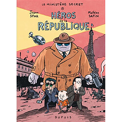 Le ministère secret. Vol. 1. Héros de la République - Occasion