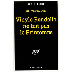 Vinyle rondelle ne fait pas le printemps - Occasion