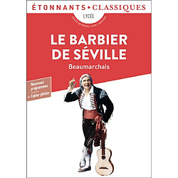 Le barbier de Séville : lycée, nouveaux programmes