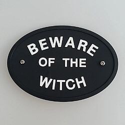 Acheter 1 pc BEWARE OF the WITCH Plaque de porte murale Garden House en lettres blanches et noires