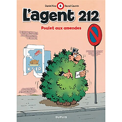 L'agent 212. Vol. 5. Poulet aux amendes