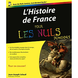 Histoire de France pour les nuls juniors