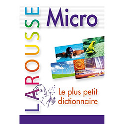 Micro Larousse : le plus petit dictionnaire