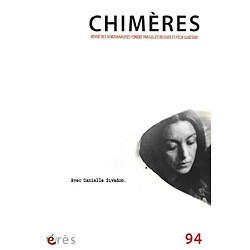 Chimères, n° 94. Avec Danielle Sivadon