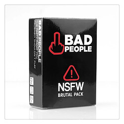 Wewoo Bad People NSFW Brutal Expansion Pack 80 nouvelles cartes de jeu de