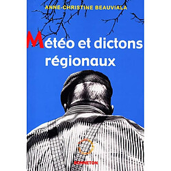 Météo et dictons régionaux - Occasion