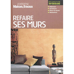 Refaire ses murs