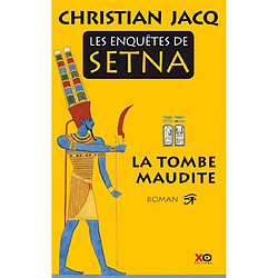 Les enquêtes de Setna. Vol. 1. La tombe maudite - Occasion