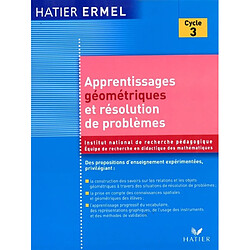 Apprentissages géométriques et résolution de problèmes au cycle 3 - Occasion