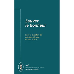 Sauver le bonheur - Occasion