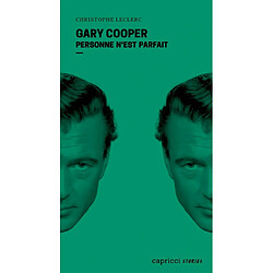 Gary Cooper : personne n'est parfait