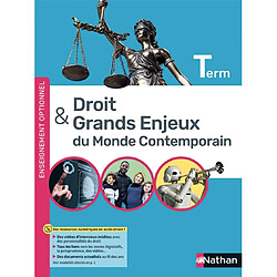 Droit & grands enjeux du monde contemporain terminale : enseignement optionnel - Occasion