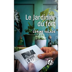 Le jardinier du fort - Occasion