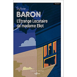 L'étrange locataire de madame Eliot