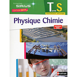 Physique chimie terminale S, enseignement spécifique : nouveau bac - Occasion