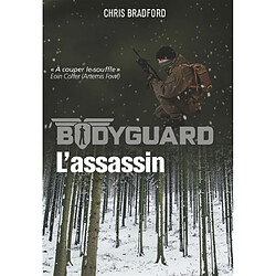 Bodyguard. Vol. 5. L'assassin - Occasion