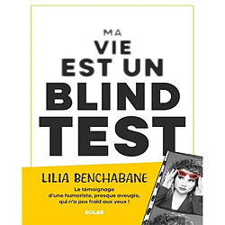 Ma vie est un blind test - Occasion