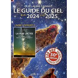 Le guide du ciel : de juin 2024 à juin 2025