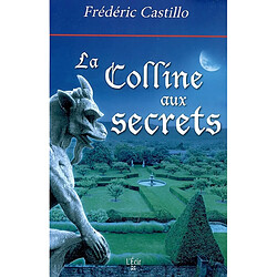 La colline aux secrets