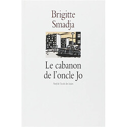 Le cabanon de l'oncle Jo - Occasion