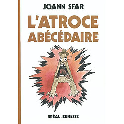 L'atroce abécédaire - Occasion