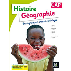 Histoire géographie, enseignement moral et civique, CAP : manuel élève - Occasion