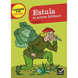 Estula et autres fabliaux du Moyen Age : textes choisis - Occasion