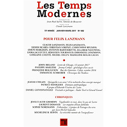 Temps modernes (Les), n° 692. Pour Felix Lanzmann